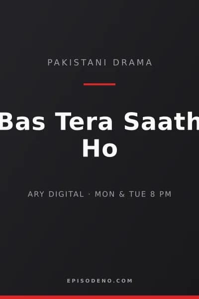 Bas Tera Saath Ho